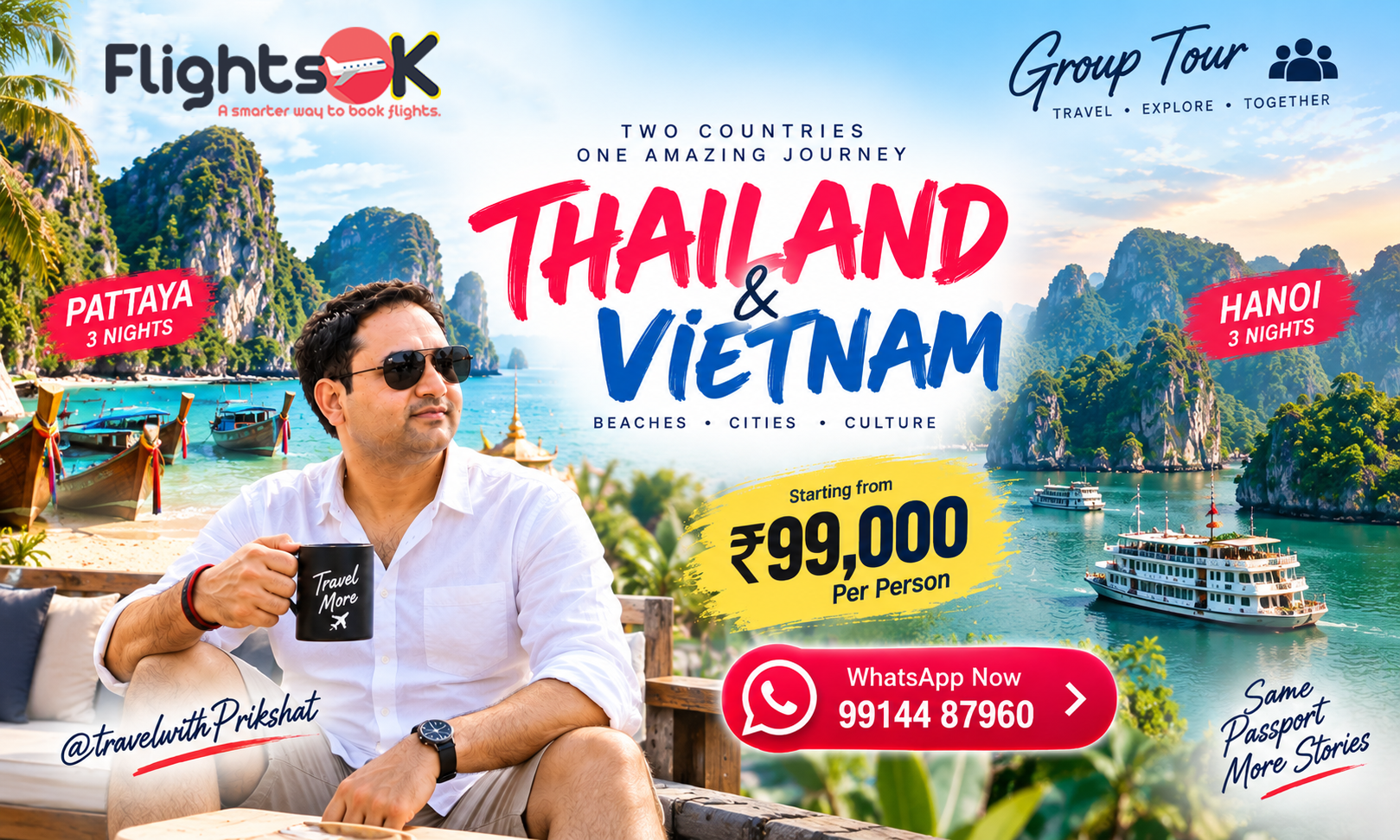 Thailand & Vietnam Group Tour – 6 Nights / 7 Days